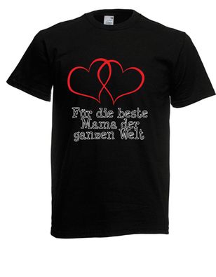 Herren T-Shirt Für die Beste Mama der ganzen Welt I Muttertag I Mutti I bis 5XL