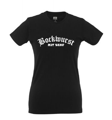 Bockwurst-mit-Senf I Fun I Lustig I Sprüche I Girlie Shirt
