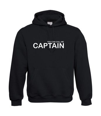 You can call me Captain I Sprüche I Fun I Lustig bis 5XL I Herren Hoodie