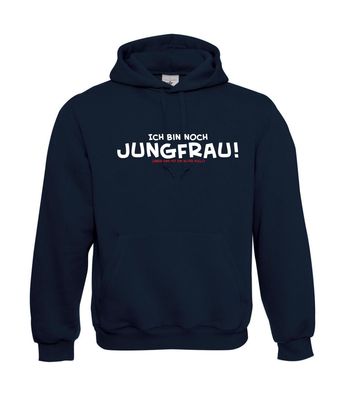 Herren Hoodie I Kapu I Ich bin noch Jungfrau! I Sprüche I Fun I bis 5XL