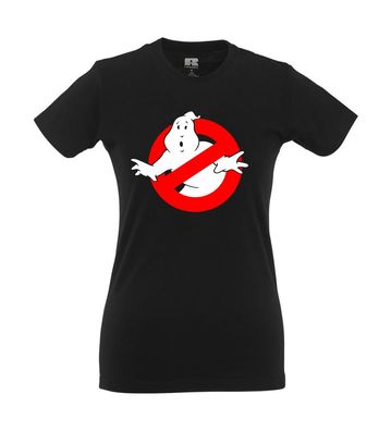 Ghostbusters I Fun I Lustig I Sprüche I Girlie Shirt