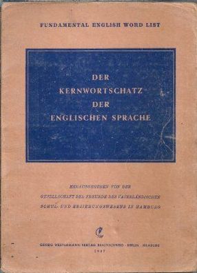 Kurt Zeidler und Hans Reimers: Der Kernwortschatz der englischen Sprache (1947)