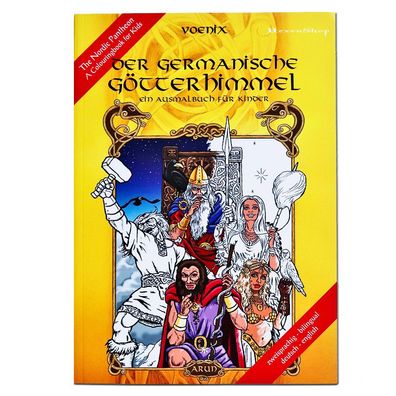 Der germanische Götterhimmel - Ausmalbuch für Kinder - Voenix Malbuch Odin Thor
