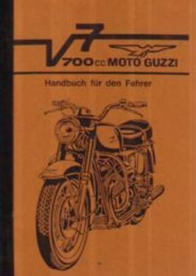 Bedienungsanleitung Moto Guzzi V7 700 ccm, Motorrad, Oldtimer