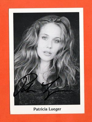Patricia Lueger ( deutsche Schauspielerin ) persönlich signierte Autogrammkarte