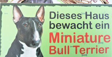 Holz-Schild mit Hunde-Motiv Miniatur BULL Terrier; schwarz"Dieses Haus bewa..."