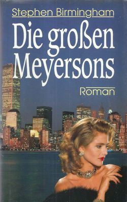 Stephen Birmingham: Die großen Meyersons (1989) Buchgemeinschaft