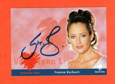 Yvonne Burbach (Verbotene Liebe ) - persönlich signiert (2)