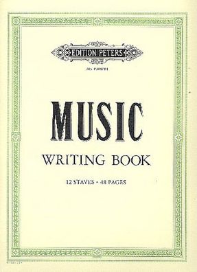 Music Writing Book 12 staves 48 pages, Edition Peters