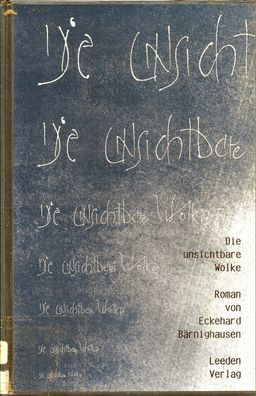 Eckehard Bärnighausen: Die unsichtbare Wolke (1986) Leeden