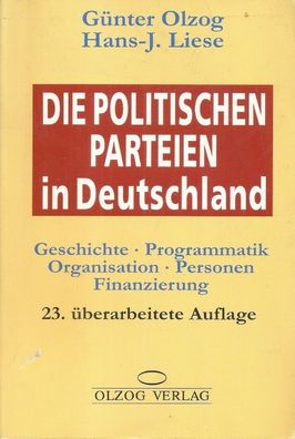 Geschichte und Staat - Band 277: Die politischen Parteien in Deutschland (1995) Olzog