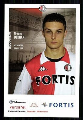 Timothy Derijck Feyenoord Rotterdam 2005-06 Autogrammkarte + A 60533 OU