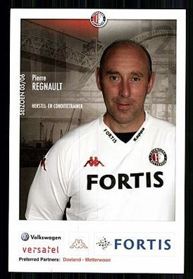 Pierre Regnault Feyenoord Rotterdam 2005-06 Autogrammkarte + A 60531 OU