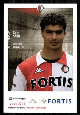 Karim Saidi Feyenoord Rotterdam 2005-06 Autogrammkarte + A 60525 OU