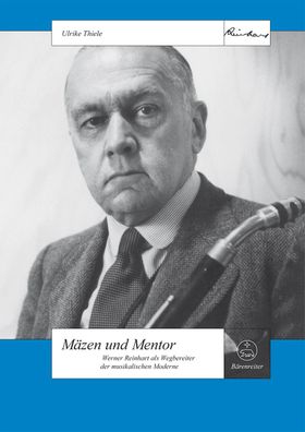 M?zen und Mentor -Werner Reinhart als Wegbereiter der musikalischen Moderne ...