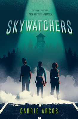 Skywatchers, Carrie Arcos