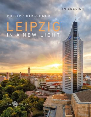 Leipzig In A New Light, Bernd Weinkauf