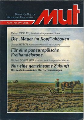MUT - Forum für Kultur, Politik und Geschichte Nr. 308 April 1993