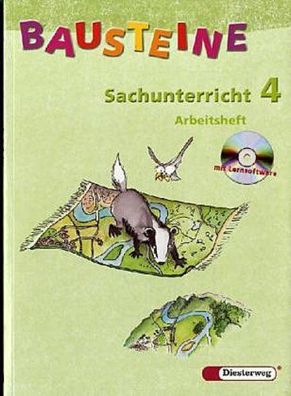 Bausteine Sachunterricht - Ausgabe 2003: Arbeitsheft 4 RP/ SL mit Lernsoftwa ...