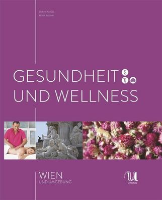 Gesundheit und Wellness Wien, Sabine Knoll, Xenia Bluhm