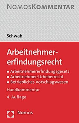 Arbeitnehmererfindungsrecht: Arbeitnehmererfindungsgesetz - Arbeitnehmer-Ur ...