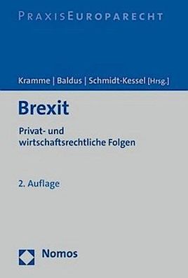 Brexit: Privat- und wirtschaftsrechtliche Folgen, Malte Kramme