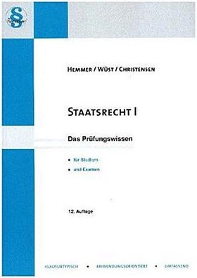 Staatsrecht I (Skripten - ?ffentliches Recht), Karl-Edmund Hemmer, Achim W?s ...