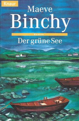 Maeve Binchy: Der grüne See (1998) Droemer Knaur 60773