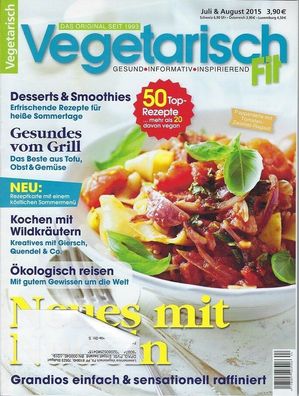 Vegetarisch Fit: 50 Rezepte, davon 20 vegan, Juli & August 2015