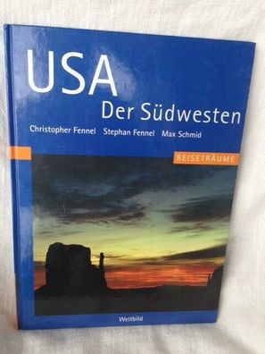 USA: Der Südwesten (Bild- und Geschichtsband), Weltbild Verlag
