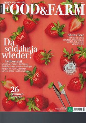 Zeitschrift: Food & Farm Mai/ Juni 2019 + Extra "Milchprodukte einfach selbst machen"