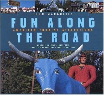 Buch: Fun Along the Road: American Tourist Attractions - John Margolies