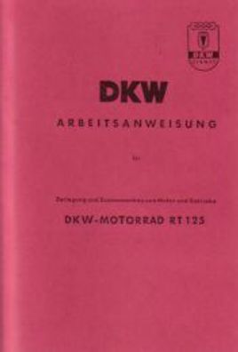 Reparaturanleitung DKW RT 125 Nachkriegsmodell, Motorrad, Oldtimer