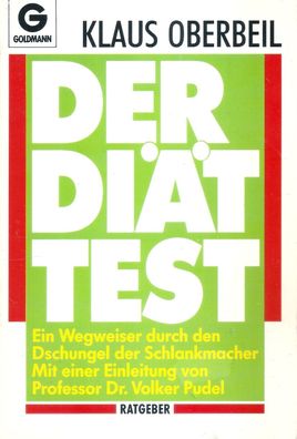 Klaus Oberbeil: Der Diät-Test (1991) Goldmann Ratgeber 13645