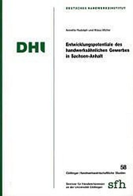 Entwicklungspotentiale des handwerks?hnlichen Gewerbes in Sachsen-Anhalt (G ...