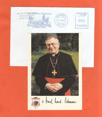 Karl Kardinal Lehmann Bischof von Mainz ( + ) - handsigniert