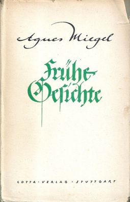 Agnes Miegel: Frühe Gedichte (1939) Cotta