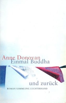 Anne Donovan: Einmal Buddha und zurück (2006) Sammlung Luchterhand 62088