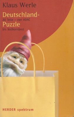 Klaus Werle: Deutschland-Puzzle: 20 Teile - von ADAC bis Vollkornbrot (2006) Herder