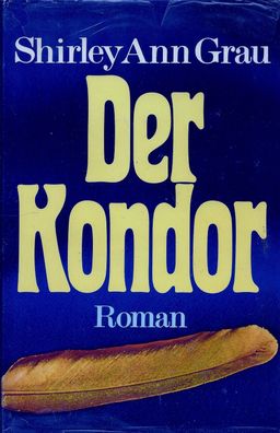 Shirley Ann Grau: Der Kondor (1972) Deutscher Bücherbund 01417/5