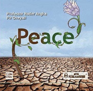 Peace, 2 Audio-CDs, Molana Salaheddin A. N. Angha, Hazrat Pir