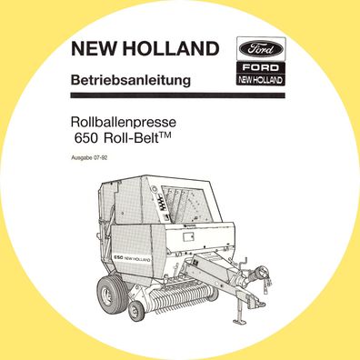 Betriebsanleitung New Holland Rollballenpresse 650 Roll-Belt