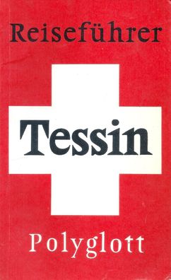 Reiseführer Tessin (1975) Polyglott 741