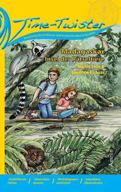 Time-Twister 2: Madagaskar: Insel der R?tseltiere (Time-Twister / Vorsprung ...