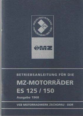 Bedienungsanleitung MZ Motorrad ES 125 / 150, Ost Klassiker, DDR Oldtimer