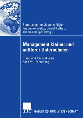 Management kleiner und mittlerer Unternehmen: Stand und Perspektiven der KM ...