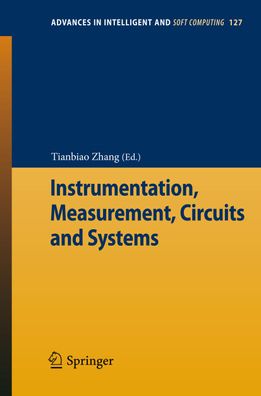 Instrumentation, Measurement, Circuits and Systems (Advances in Intelligent ...