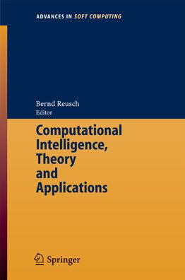 Computational Intelligence, Theory and Applications: International Conferen ...