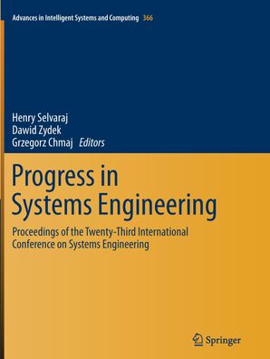 Progress in Systems Engineering: Proceedings of the Twenty-Third Internatio ...