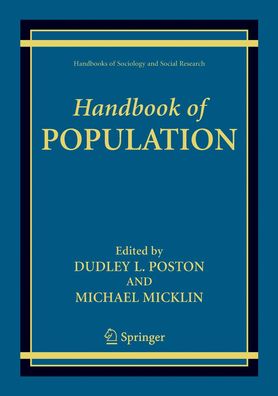 Handbook of Population (Handbooks of Sociology and Social Research), Dudley ...
